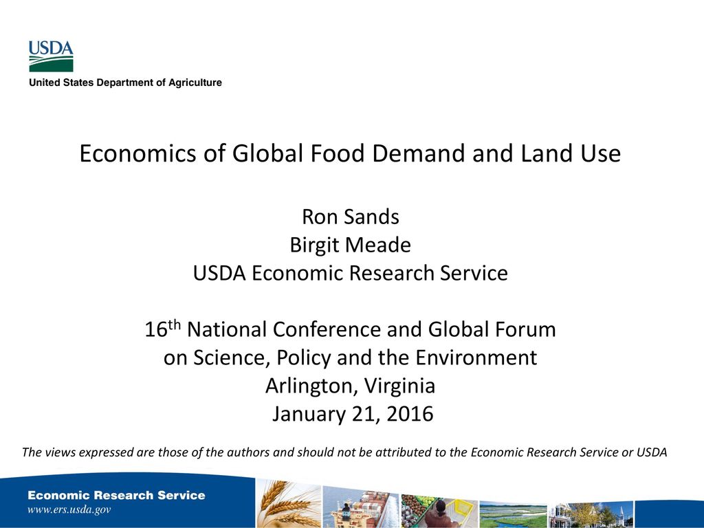 Economics Of Global Food Demand And Land Use Ron Sands - 