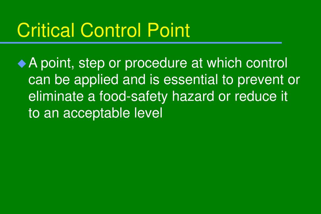 Critical Control Points - Ppt Download