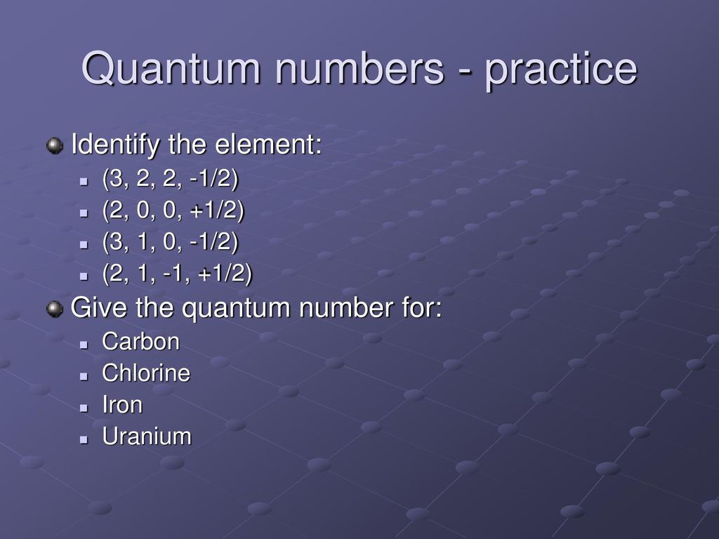 Quantum numbers - practice