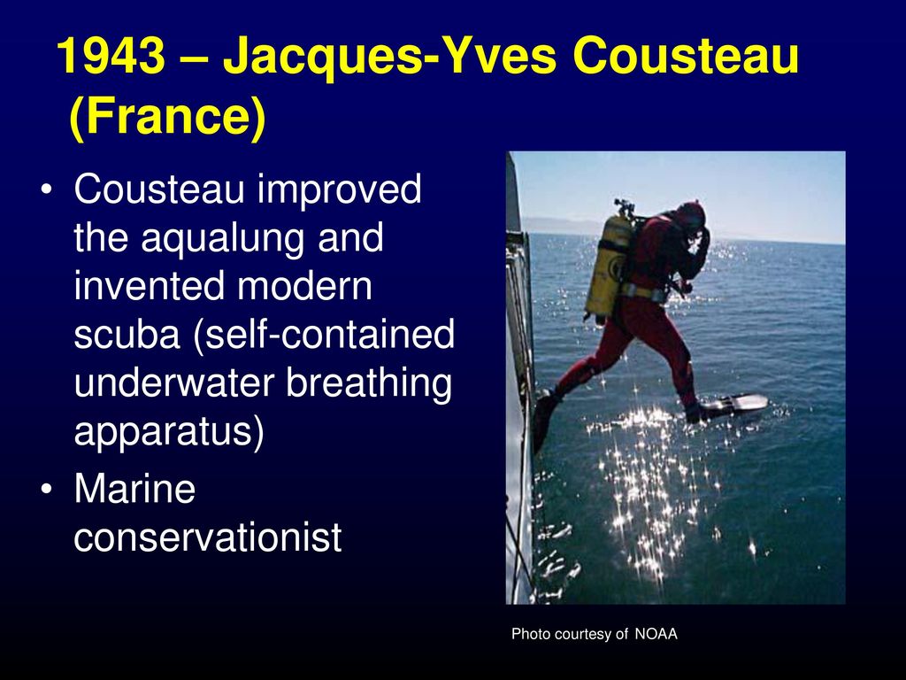 1943 – Jacques-Yves Cousteau (France)
