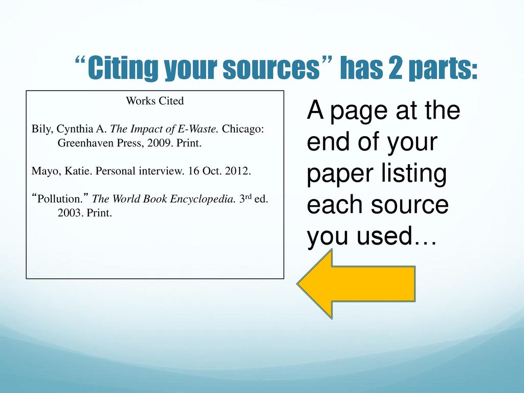 What is Plagiarism? ANY TIME YOU USE SOMEONE ELSE'S IDEA, cite it ...