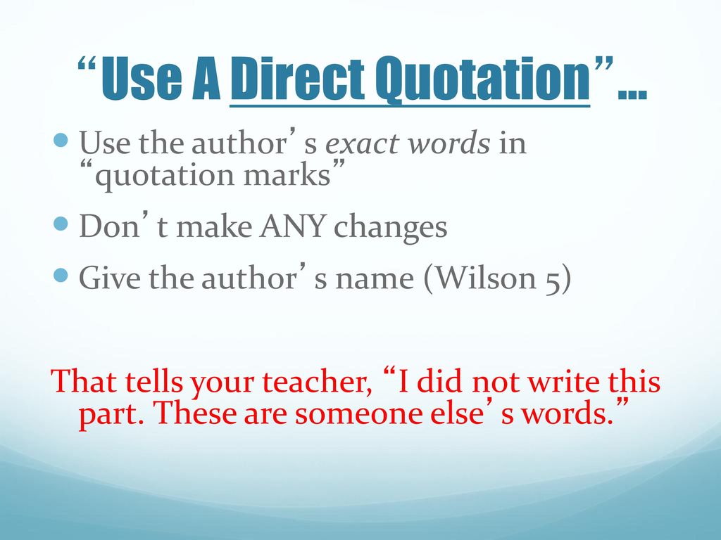 What is Plagiarism? ANY TIME YOU USE SOMEONE ELSE'S IDEA, cite it ...