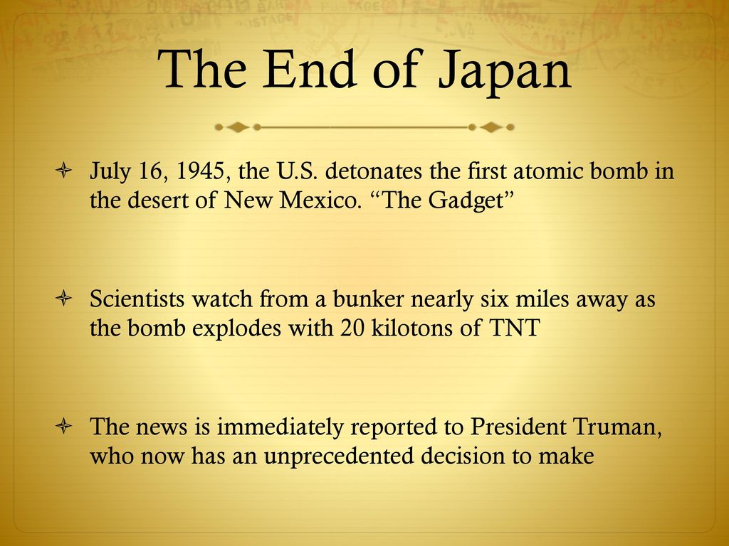 The Atomic Bomb and the end of WWII - ppt download