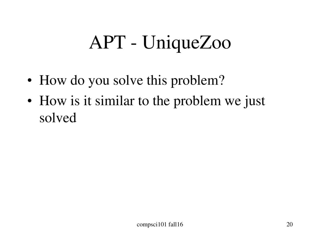 APT - UniqueZoo How do you solve this problem