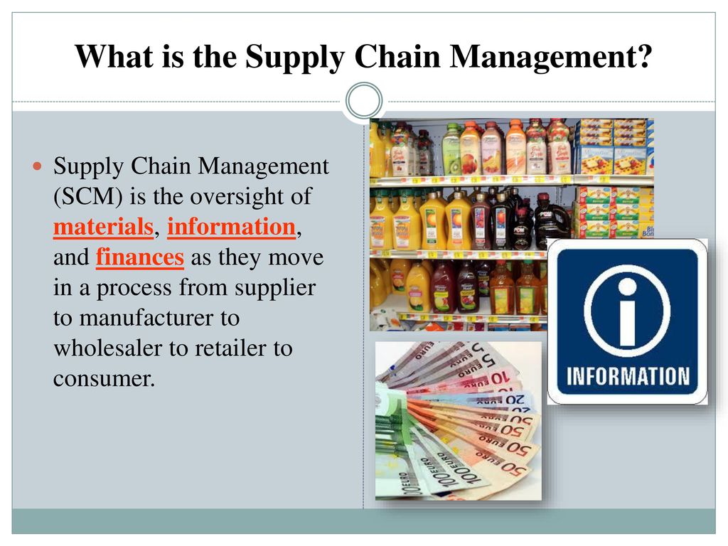 What is the Supply Chain Management