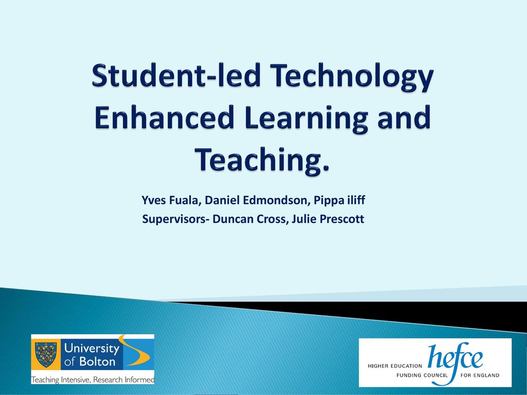 Student-led Technology Enhanced Learning and Teaching. - ppt download