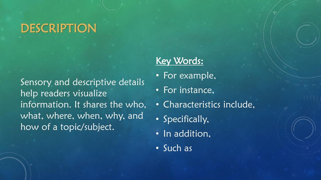 Description Key Words: For example,