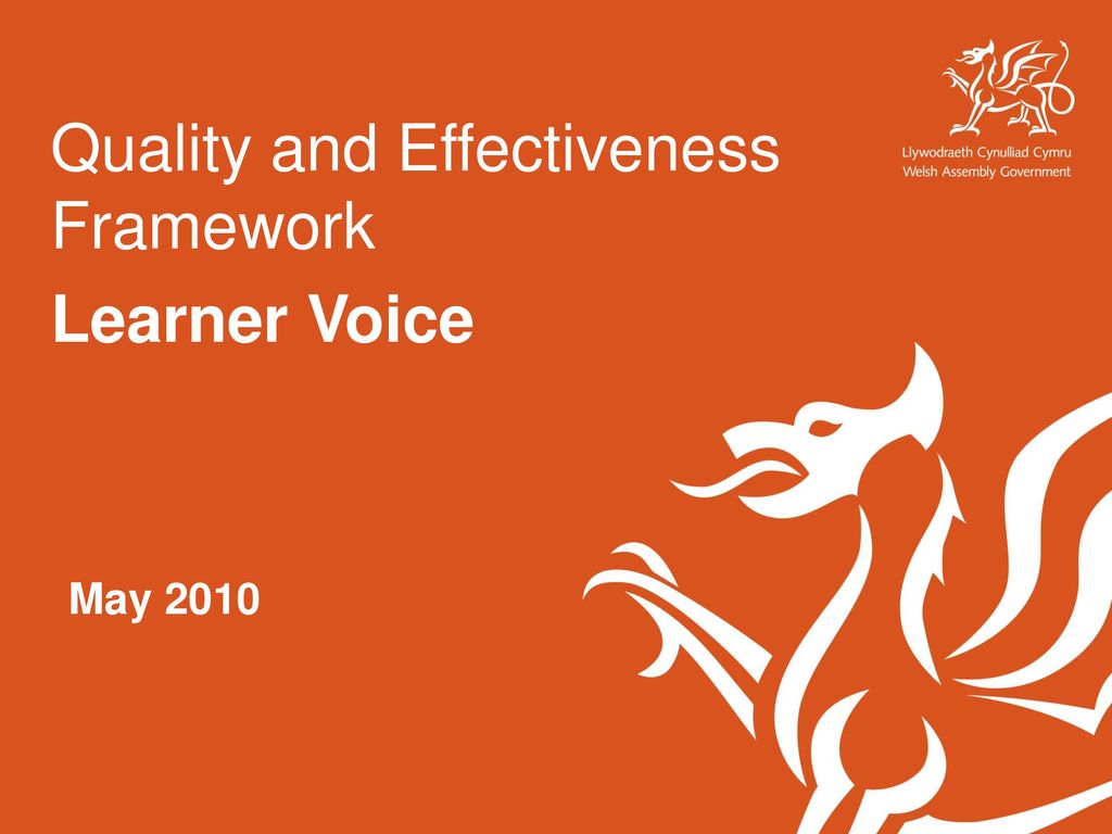 Quality and Effectiveness Framework Learner Voice
