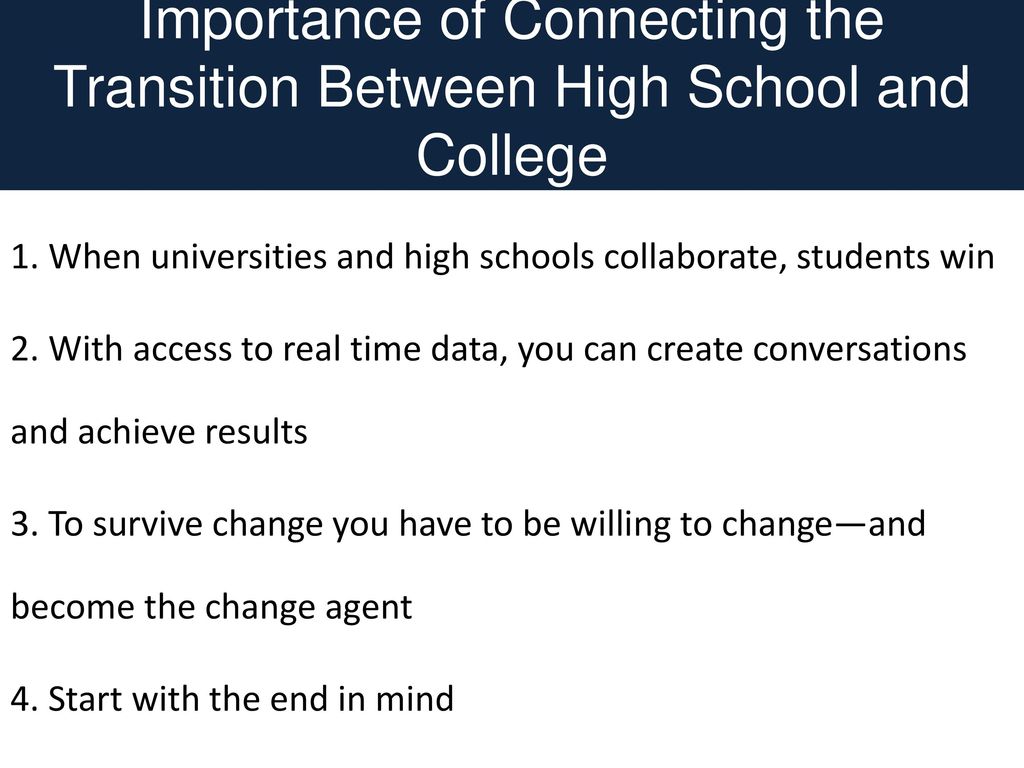 Importance of Connecting the Transition Between High School and College