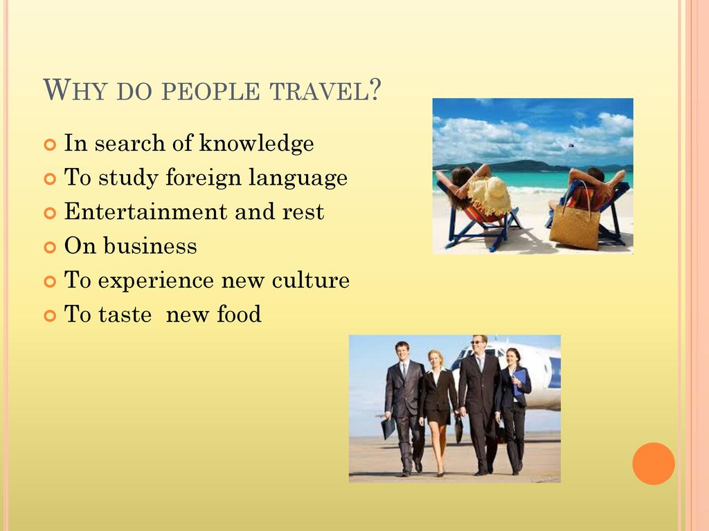 When most people travel. Travel презентация. Travelling презентация. Презентация путешествие. Английский для путешествий.
