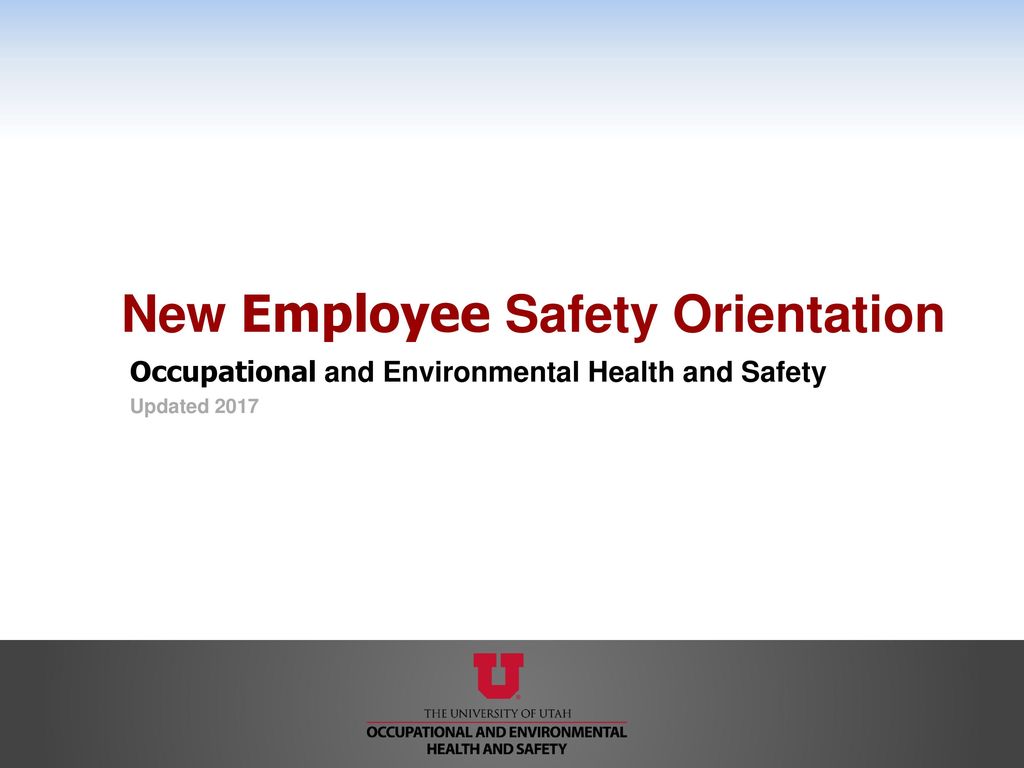 New Employee Safety Orientation - Ppt Download