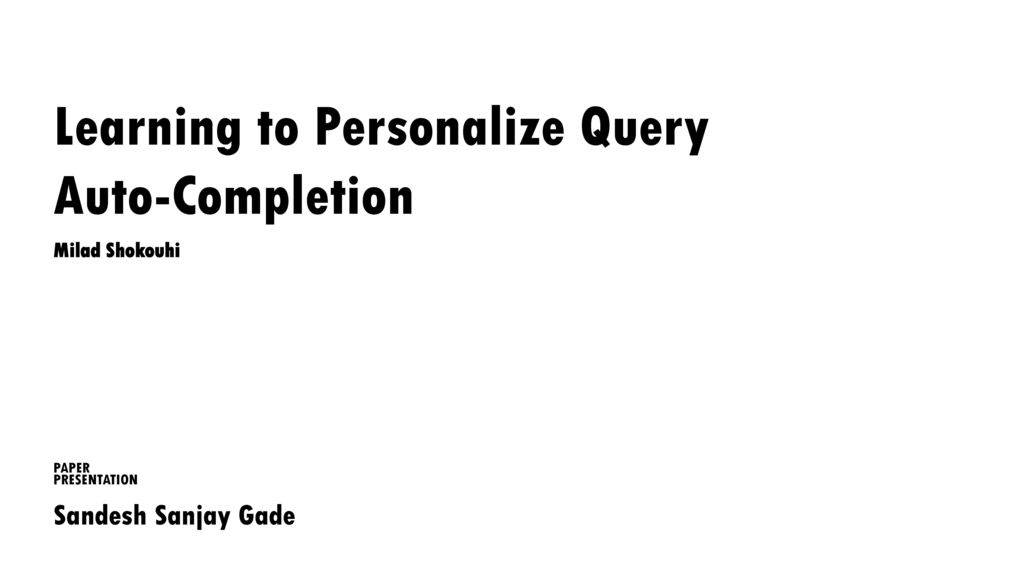 Learning to Personalize Query Auto-Completion