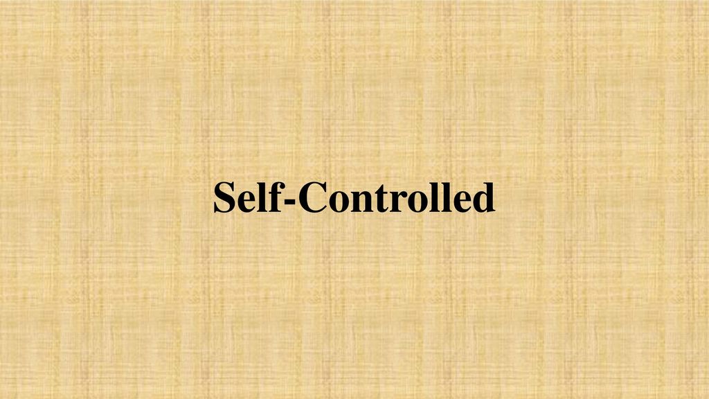 Self-Controlled