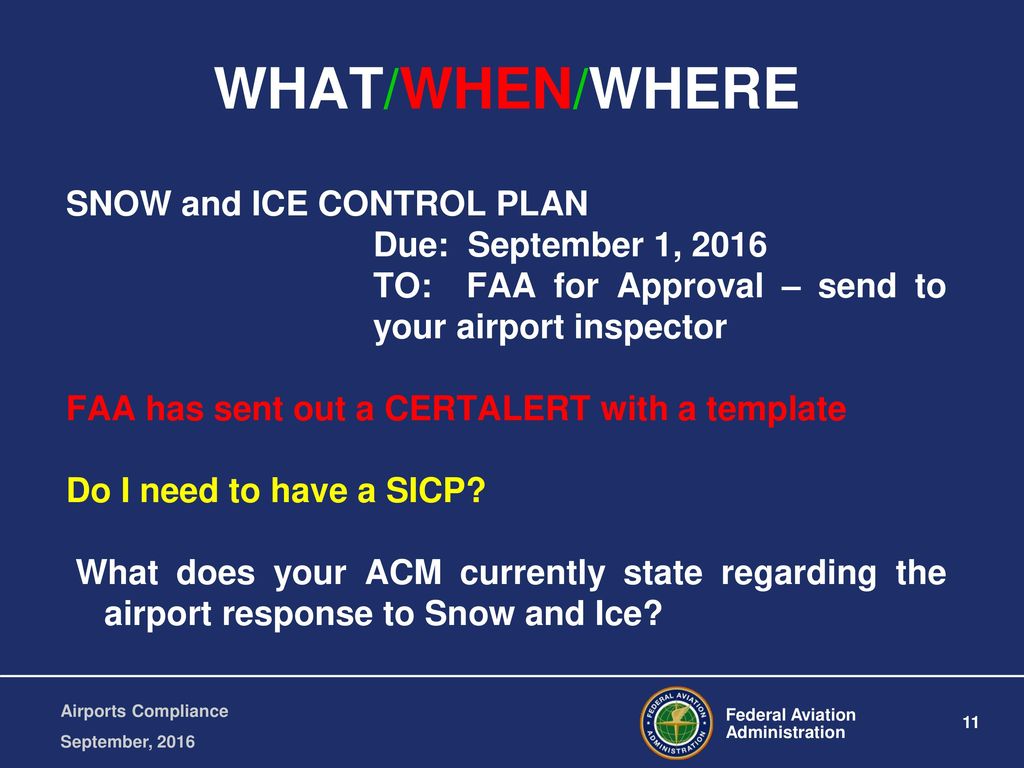 WHAT/WHEN/WHERE SNOW and ICE CONTROL PLAN Due: September 1, 2016