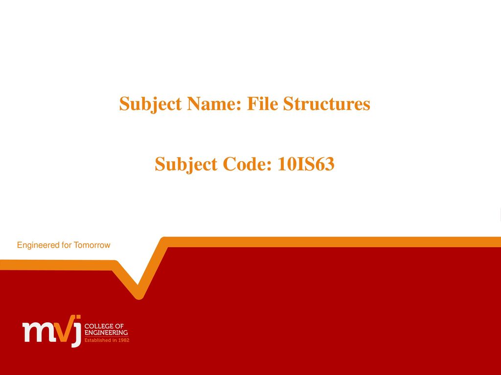 Subject Name: File Structures