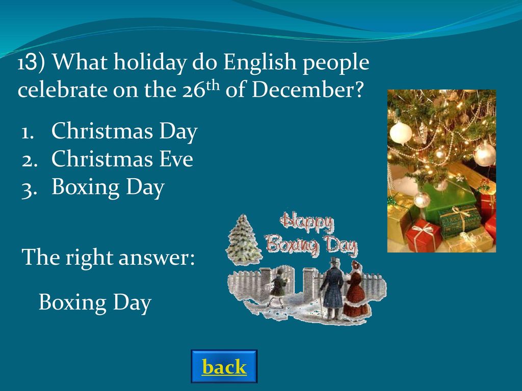 10 английских праздников на английском. Holiday английский праздники. Boxing Day презентация. Celebrate праздники на английском. What do people celebrate on the 26th of December?.