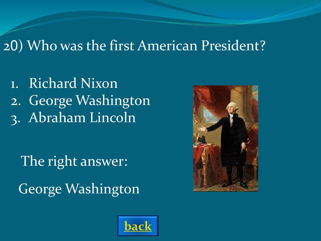 Who was the first president. Who was the first American President?. Who is the American President . Ответ на вопрос. Доклад о Ричарде Никсоне на английском.