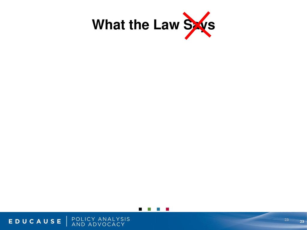 What the Law Says