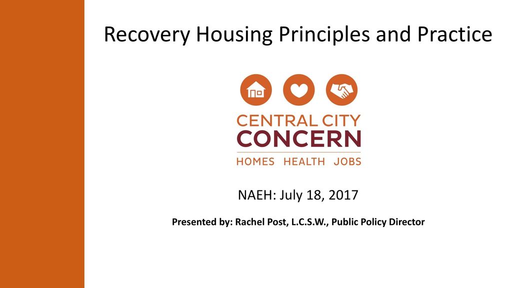 Recovery Housing Principles and Practice