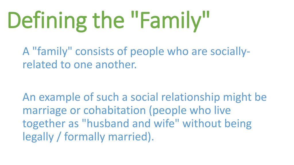 Defining the Family