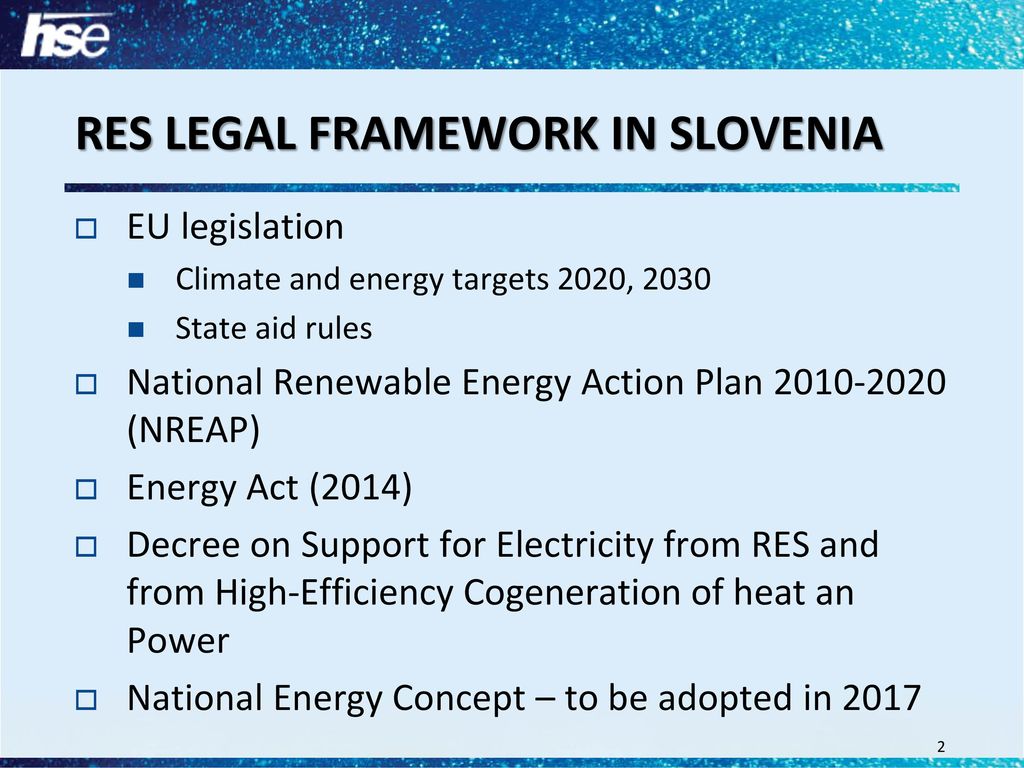 RES LEGAL FRAMEWORK IN SLOVENIA