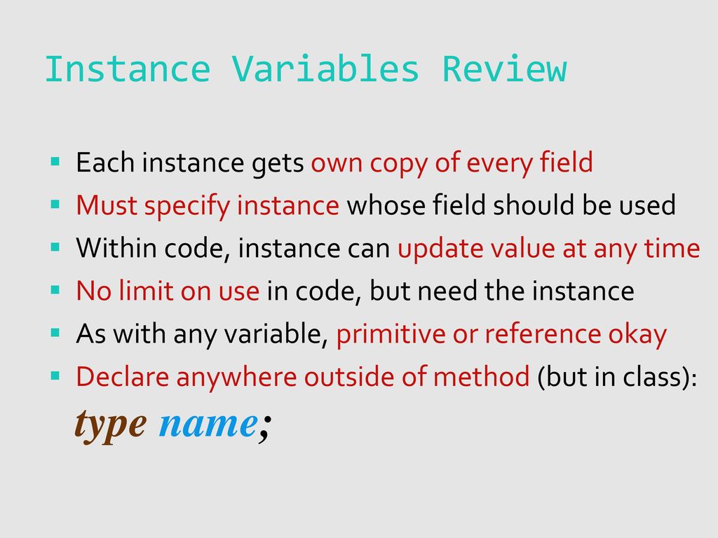 Lecture 3: Fields, Methods, & Constructors - ppt download