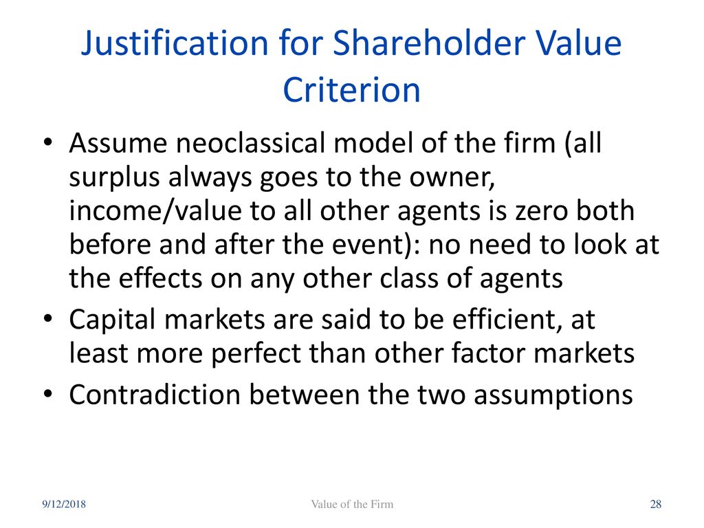 Justification for Shareholder Value Criterion