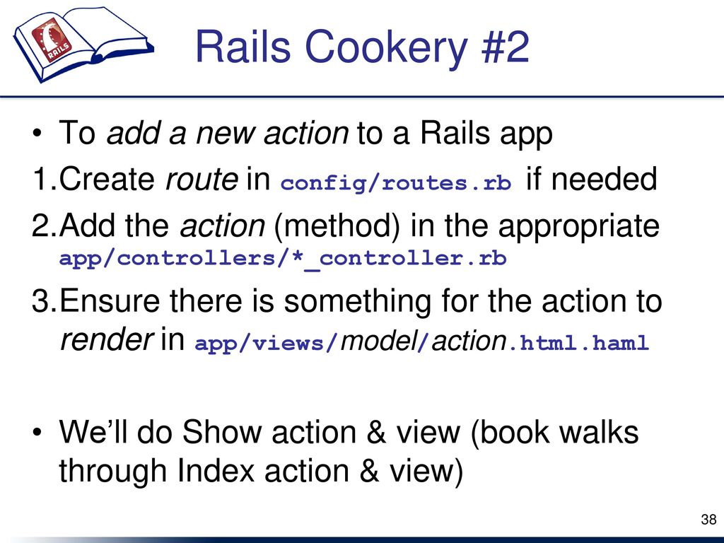 Rails Cookery #2 To add a new action to a Rails app