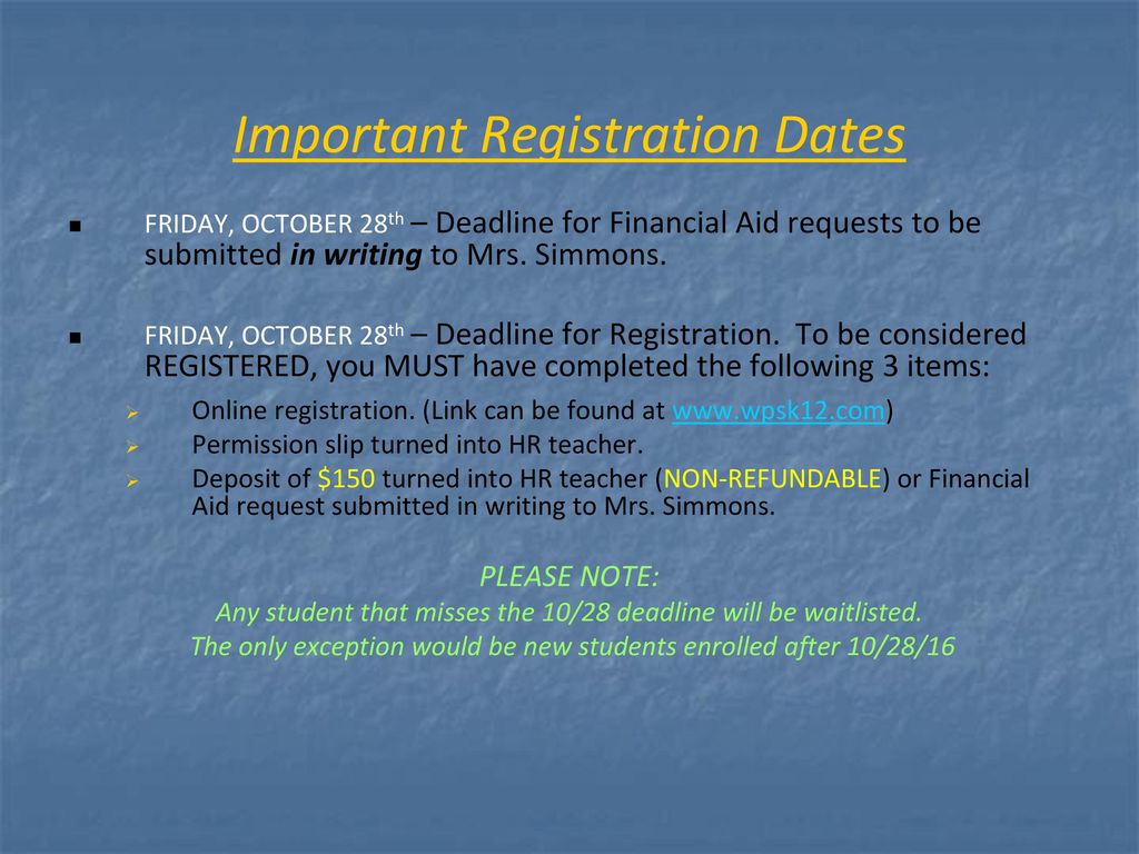 Important Registration Dates