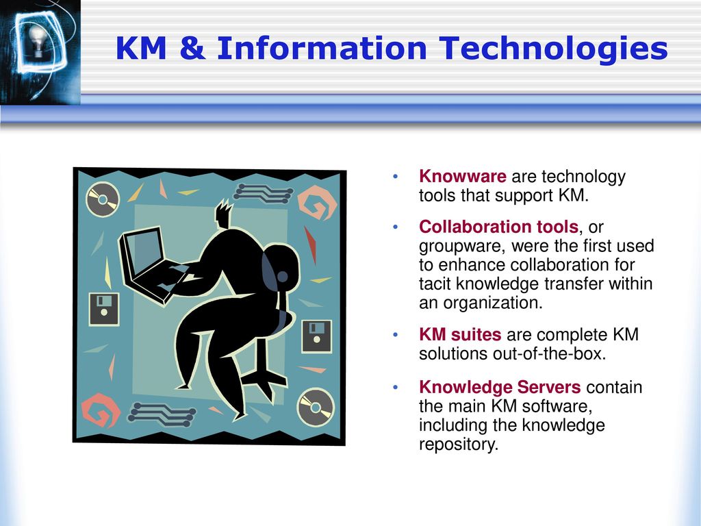 KM & Information Technologies