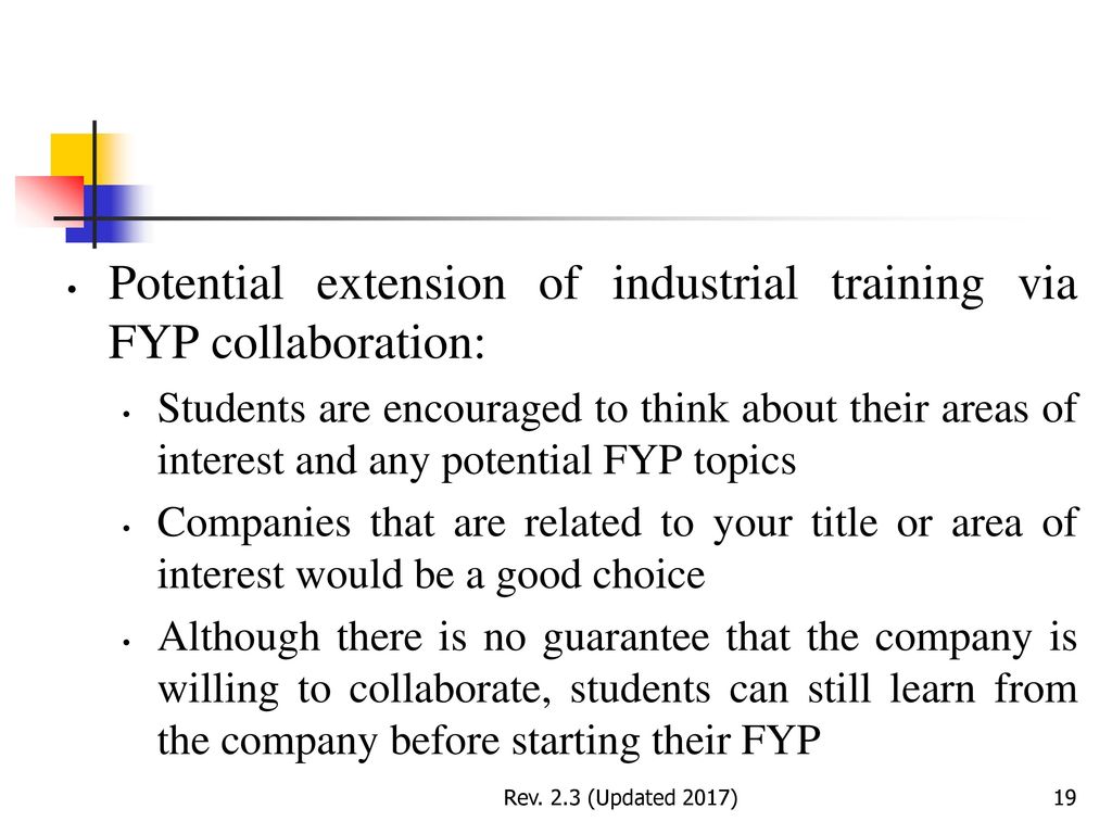 Potential extension of industrial training via FYP collaboration:
