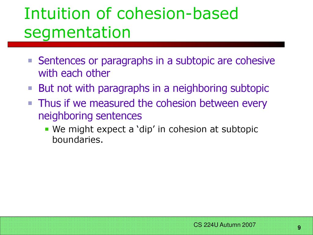 Intuition of cohesion-based segmentation