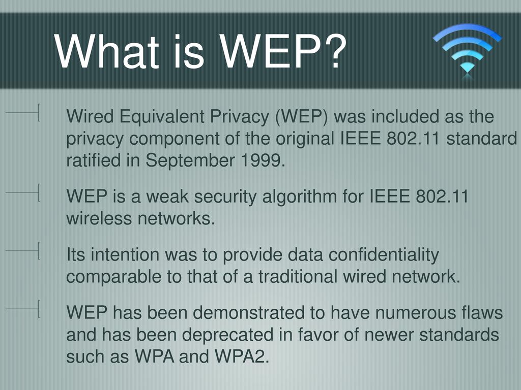 The Best Wi-Fi Security Protocol: WEP, WPA, or WPA2?