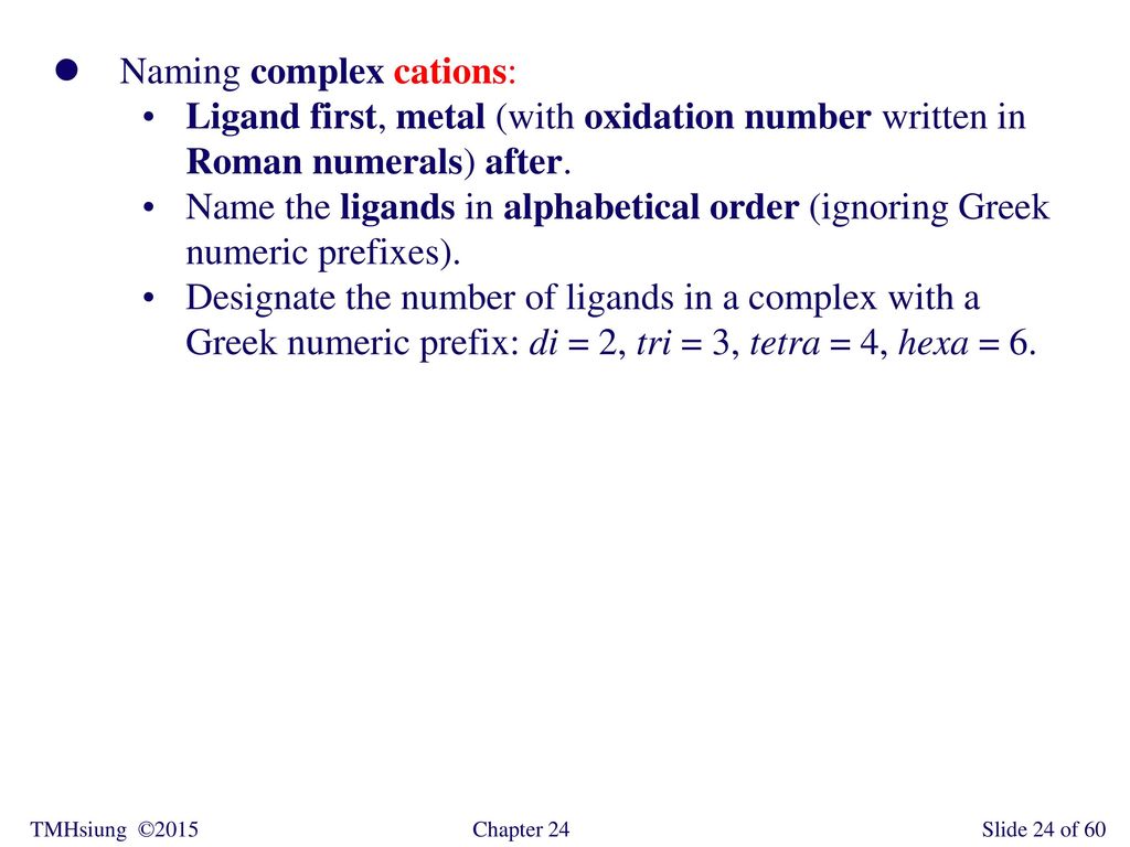 Naming complex cations:
