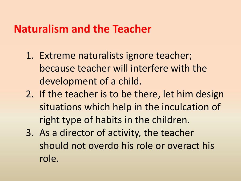 Naturalism and the Teacher
