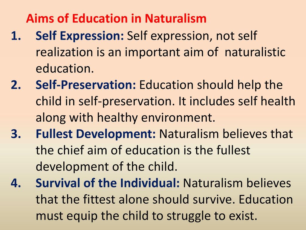 Aims of Education in Naturalism