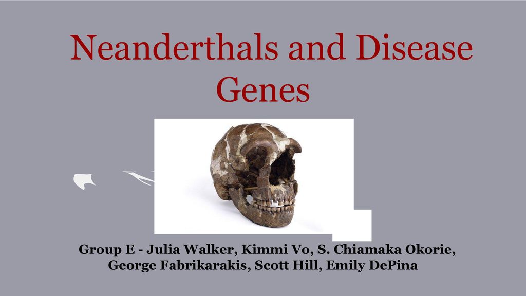 Neanderthals and Disease Genes