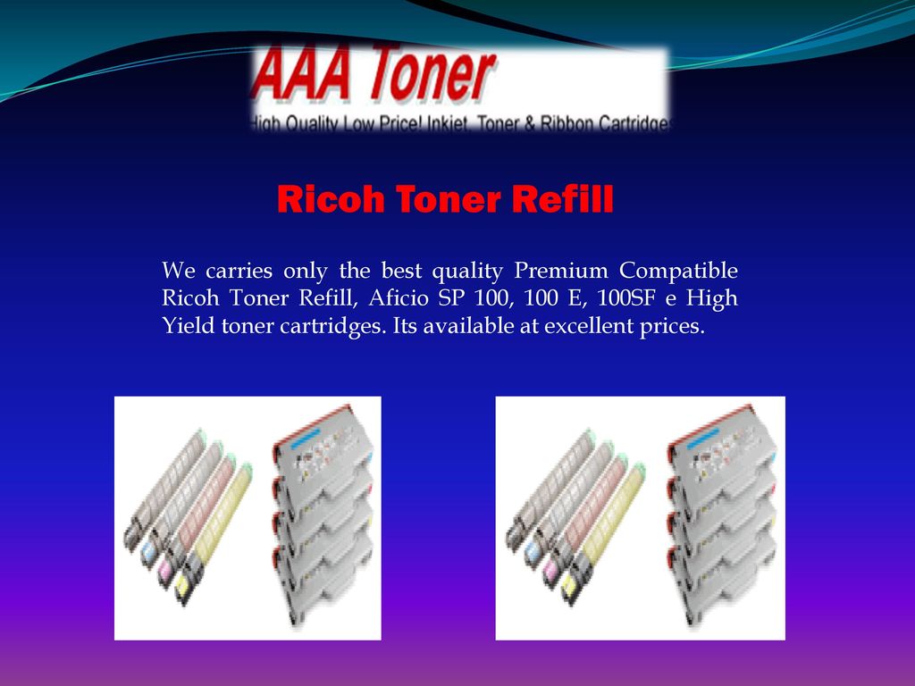 Ricoh Toner Refill We carries only the best quality Premium Compatible ...