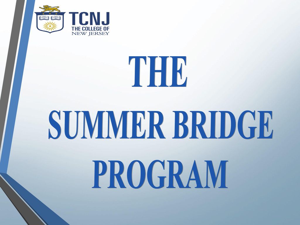 TCNJ SUMMER SCHOLARS ORIENTATION June 24, ppt download