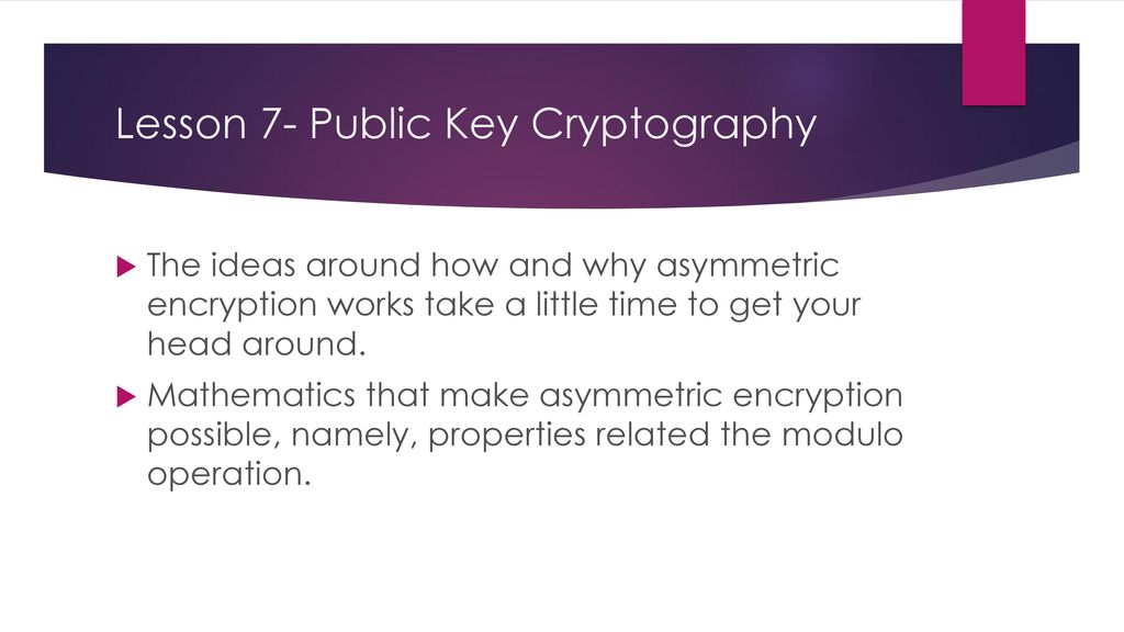 Lesson 7- Public Key Cryptography