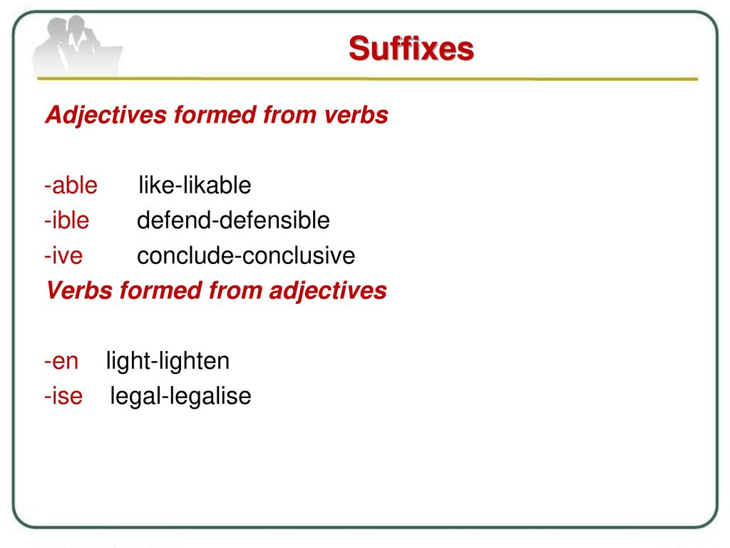 Adjective forming suffixes. Adjective suffixes. Able ible. Словообразование слова able. Словообразование в английском defend.