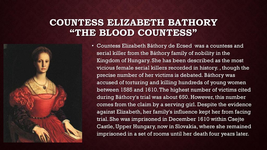 Countess Elizabeth Bathory the blood countess