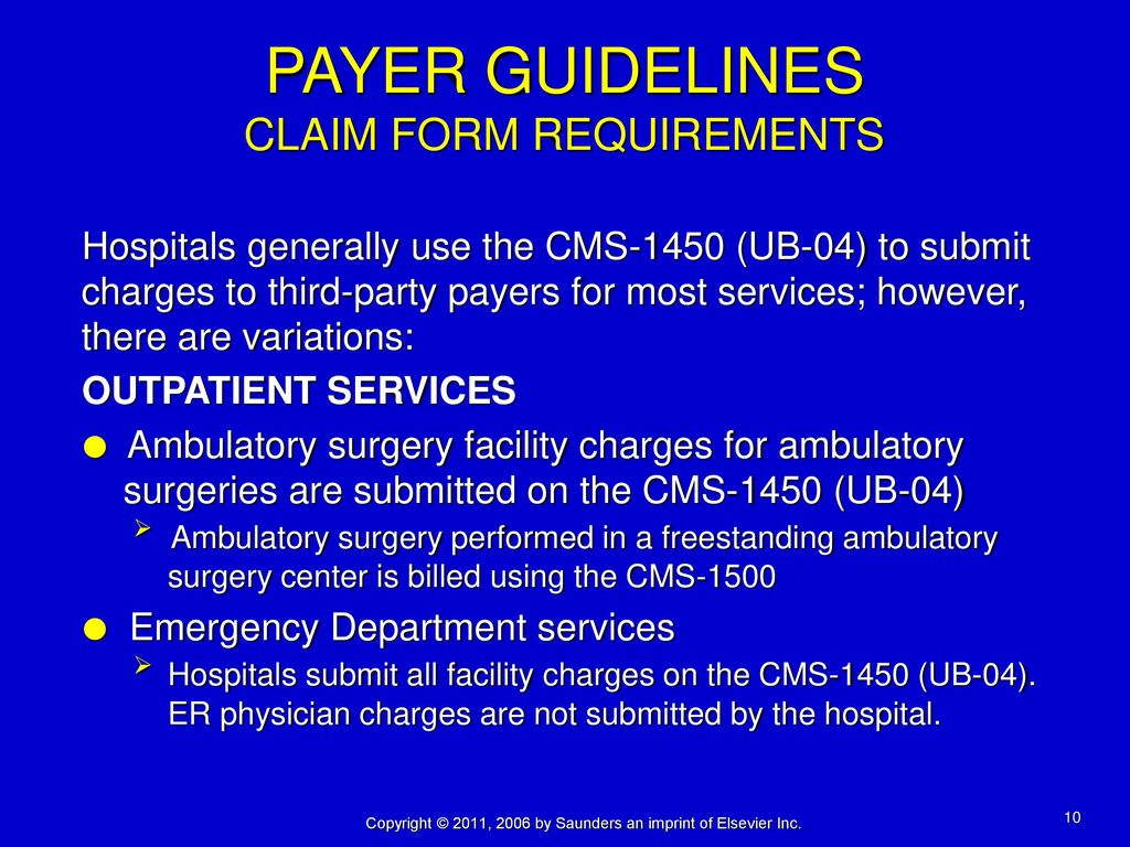 PAYER GUIDELINES CLAIM FORM REQUIREMENTS
