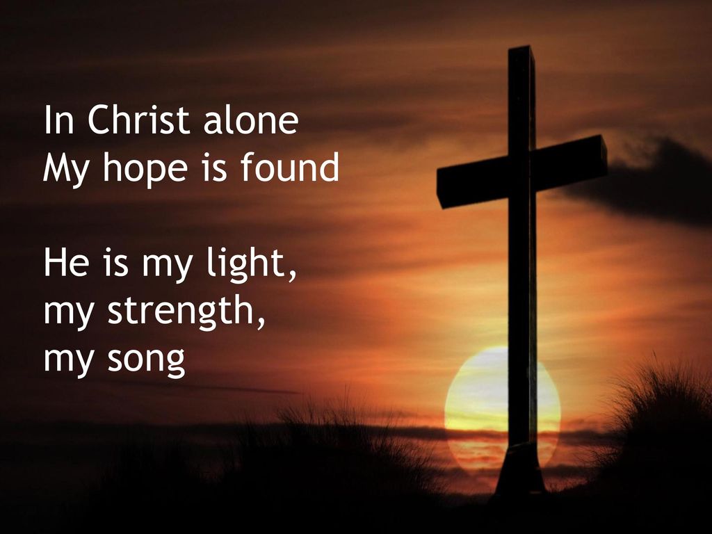 in christ alone