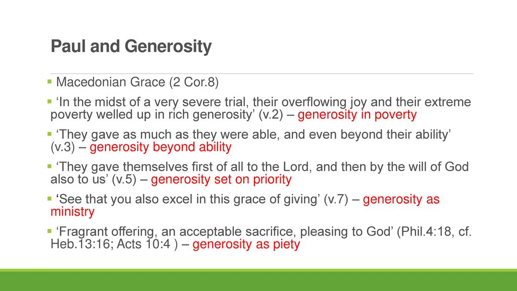 Paul and Generosity Macedonian Grace (2 Cor.8)