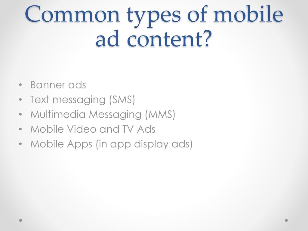 Common types of mobile ad content