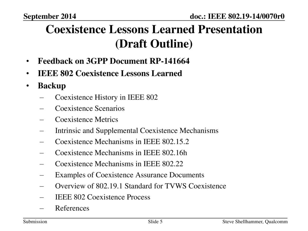 Coexistence Lessons Learned Presentation (Draft Outline)