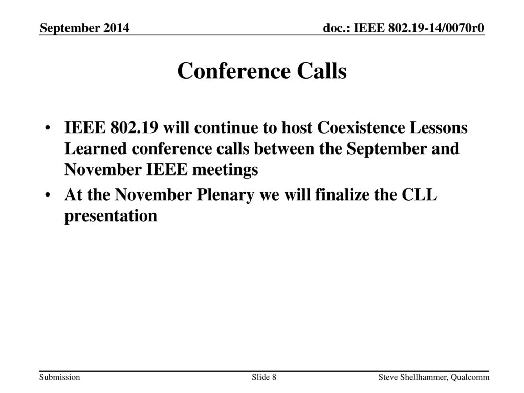 September 2014 Conference Calls.