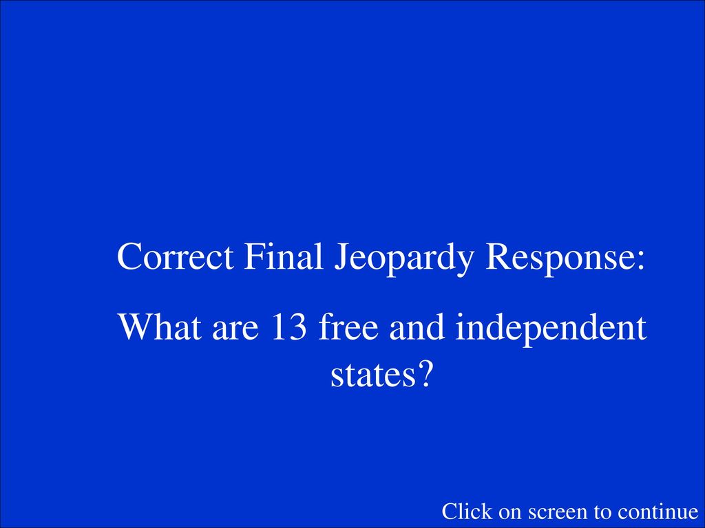 Correct Final Jeopardy Response:
