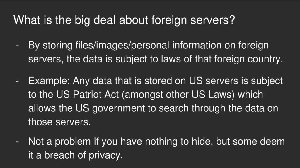What is the big deal about foreign servers